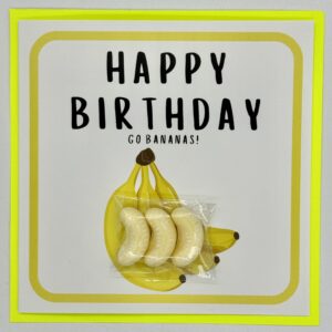 'Happy Birthday-Go Bananas!' Treatings Card
