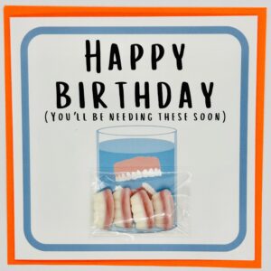 Happy Birthday-You'll be needing these soon Treatings Card
