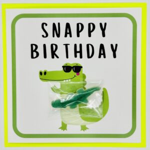 Happy Birthday-Snappy Birthday Treatings Card