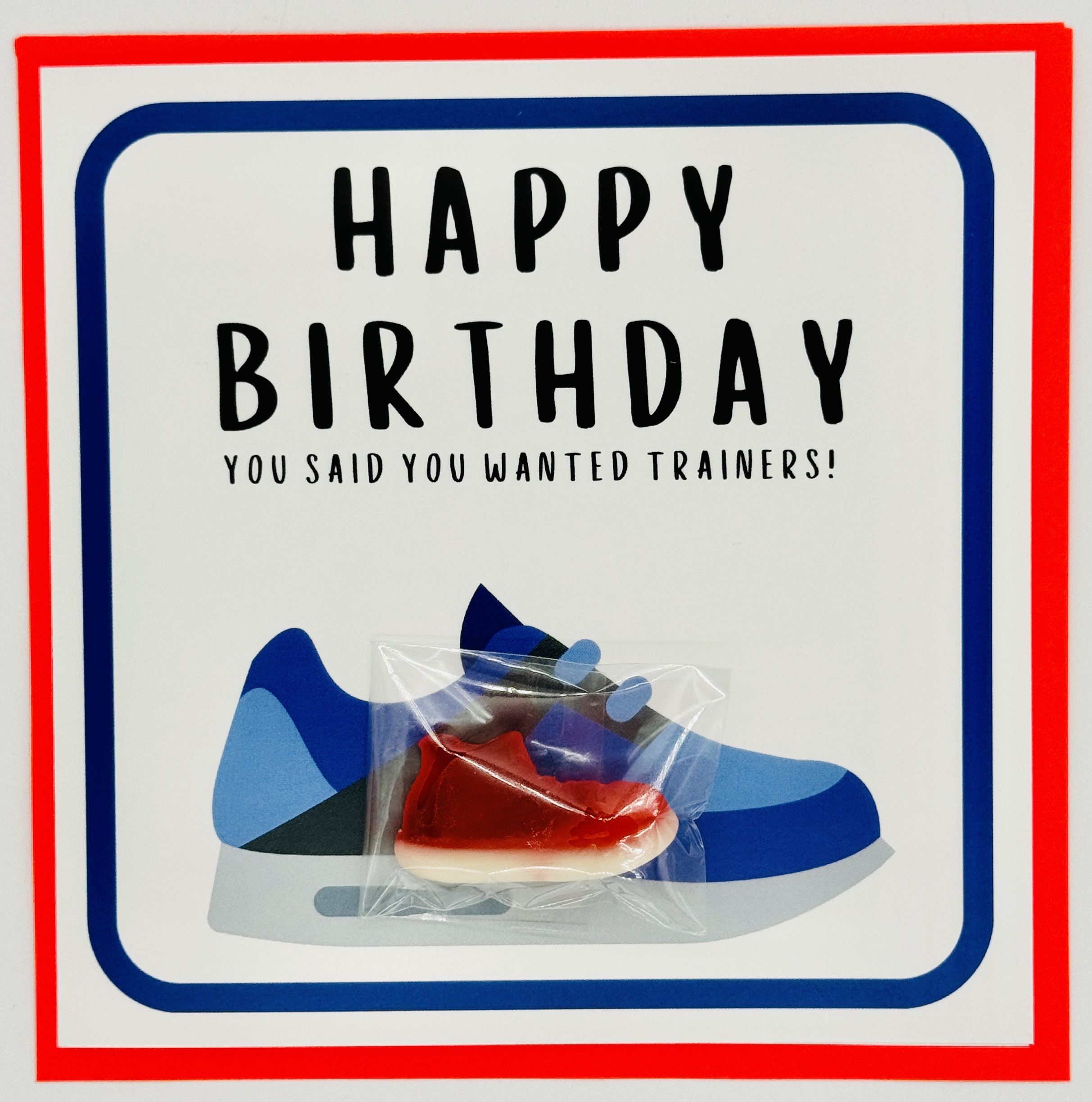 Happy Birthday-You said you wanted trainers! Treatings Card