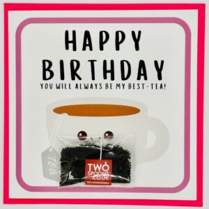 Happy Birthday-You will always be my best-tea! Treatings Card